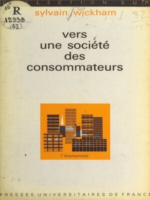 cover image of Vers une société des consommateurs